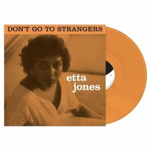 Etta Jones - Don't Go To Strangers - Orange Colored Vinyl  LP LP